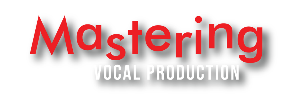 Mastering Vocal Production